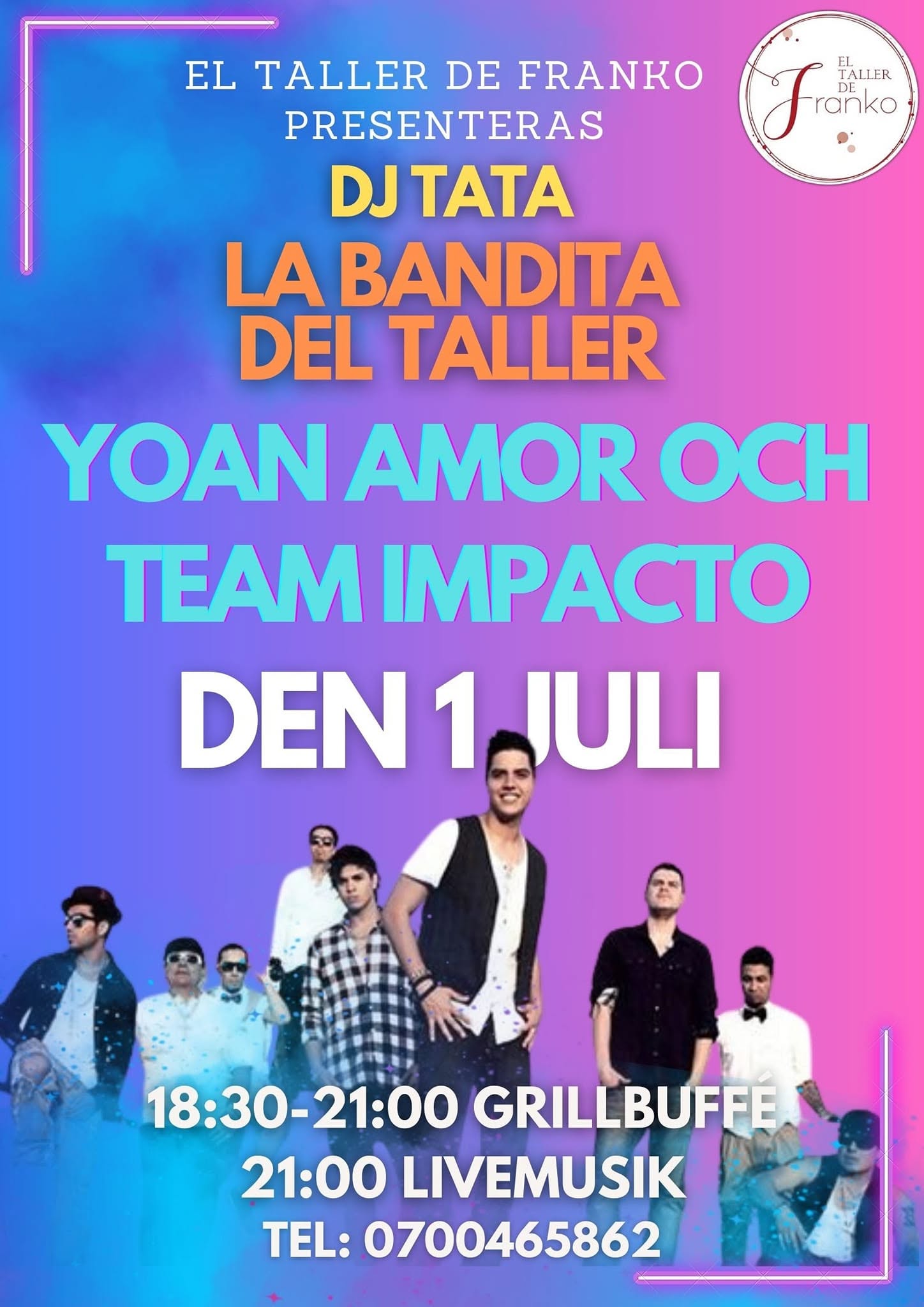 Yoan Amor · Team Impacto · La Bandita del Taller · DJ Tata